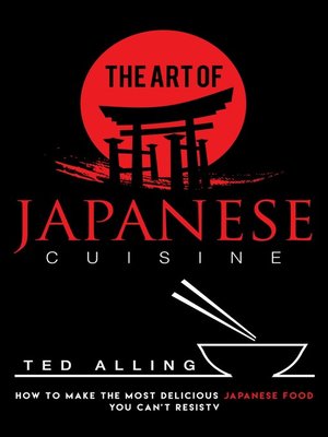 cover image of The Art of Japanese Cuisine